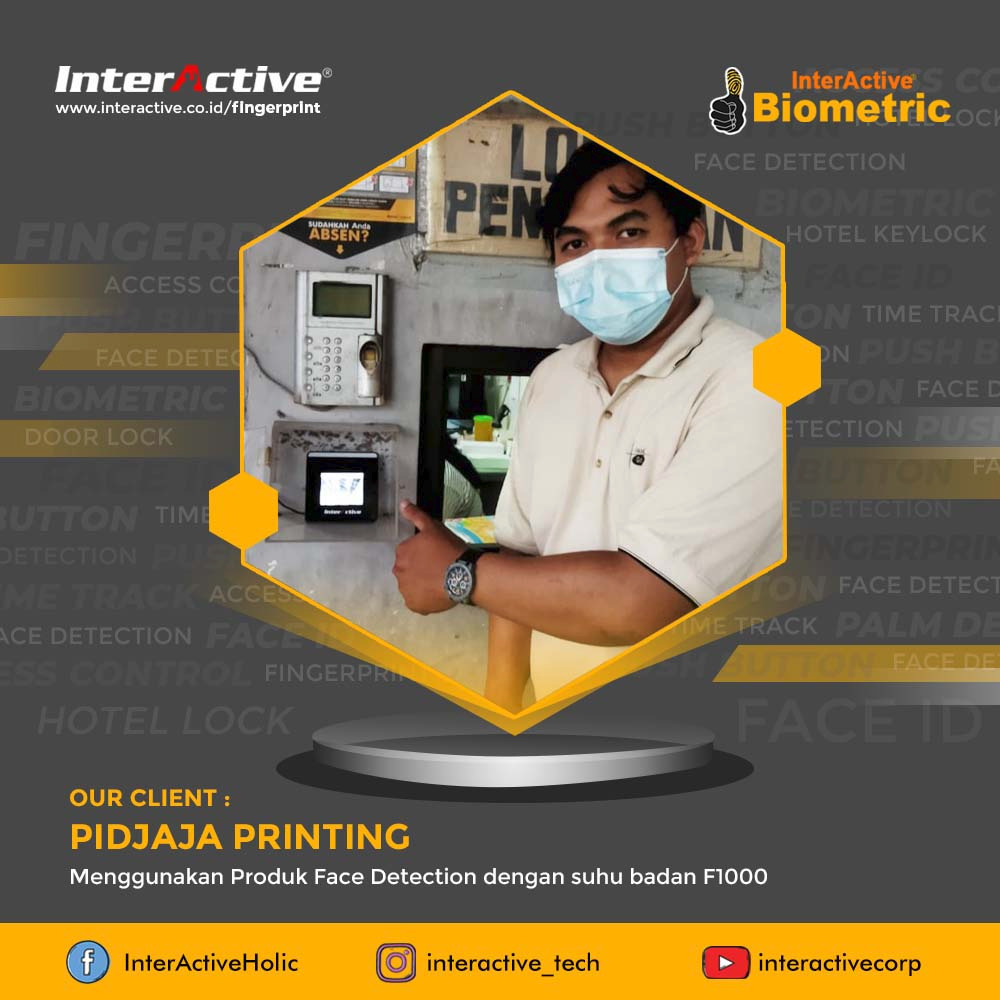 Klien InterActive, fingerprint,Pidjaja Printing, Face Detection F1000
