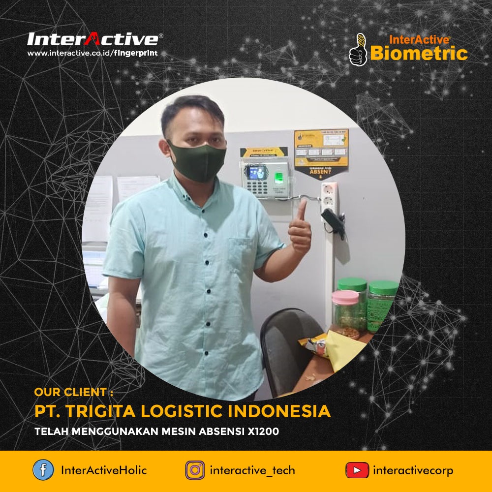 Klien InterActive fingerprint PT. Trigita Logistic Indonesia