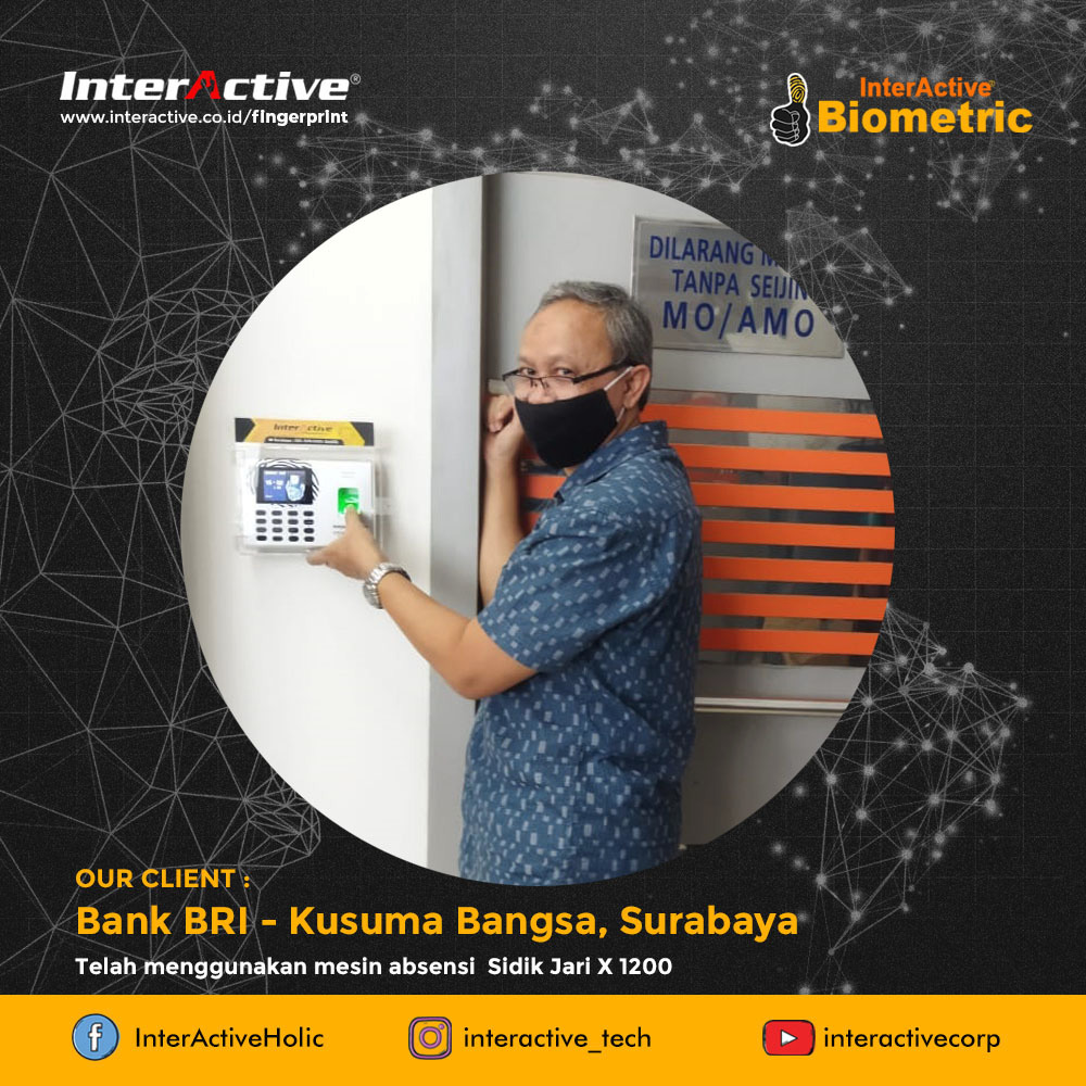 Klien InterActive fingerprint Bank BRI - Kusuma Bangsa Surabaya
