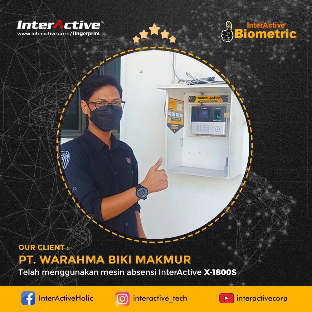 Klien InterActive fingerprint PT. Warahma Biki Makmur