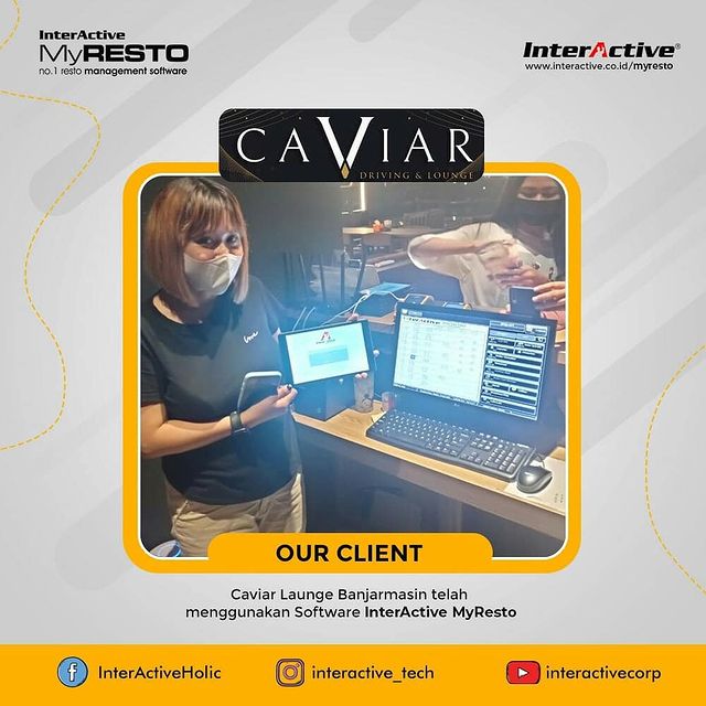 Klien InterActive, myresto,Caviar Lounge Banjarmasin, InterActive MyResto